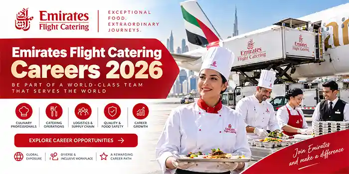 Emirates Flight Catering Careers 2026 | Latest Culinary, Corporate & Logistics Jobs in Dubai – Apply Online